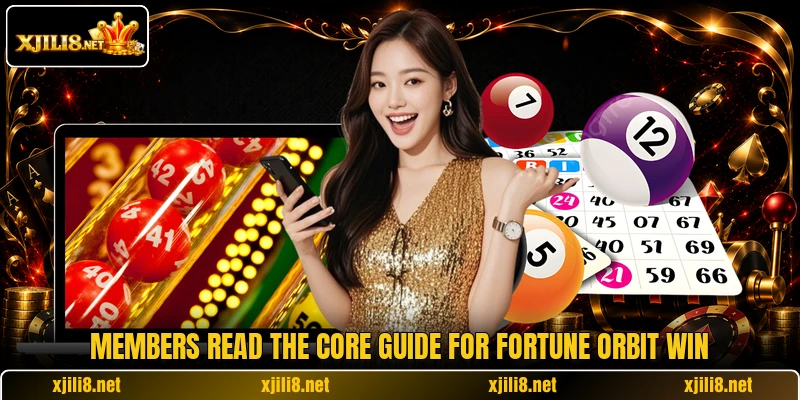 Members read the core guide for Fortune Orbit Win Members read the core guide for Fortune Orbit Win