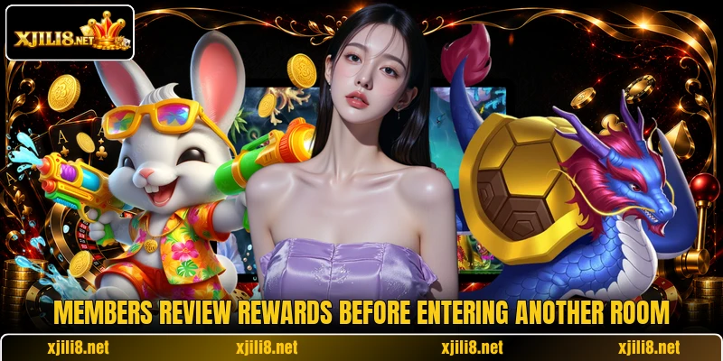 Members review rewards before entering another room Members review rewards before entering another room