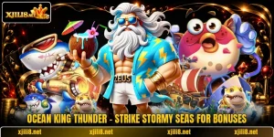 Ocean King Thunder - Strike Stormy Seas For Bonuses