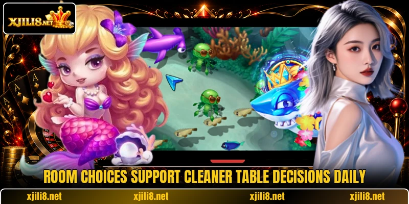 Room choices support cleaner table decisions daily Room choices support cleaner table decisions daily